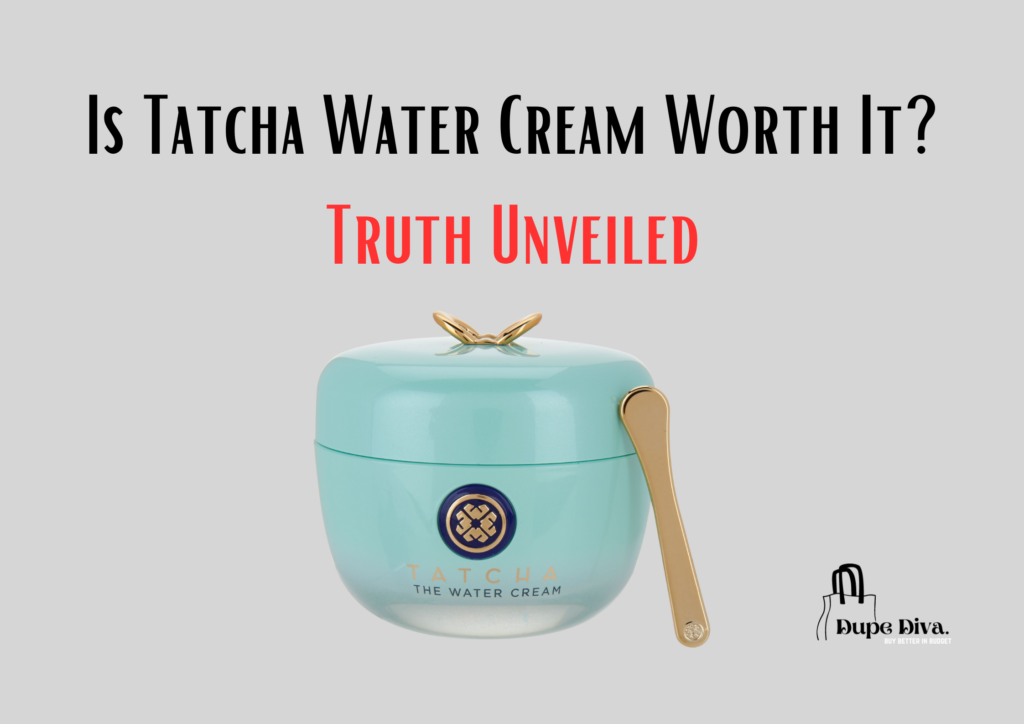 Is Tatcha Water Cream Worth It