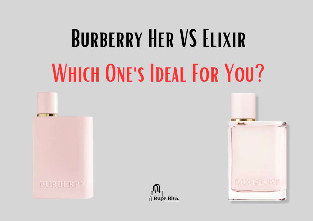 Burberry Her VS Elixir